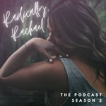 Radically, Rachael Radically, Rachael