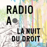 Radio Anthropocène en direct de la Nuit du droit Podcast Radio Anthropocène en direct de la Nuit du droit