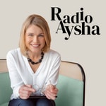 Logo of the podcast Radio Aysha Podcast Radio Aysha