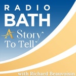 Logo of the podcast Radio Bath - A Story To Tell Podcast Radio Bath - A Story To Tell