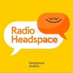 Logo of the podcast Radio Headspace Logo of the podcast Radio Headspace