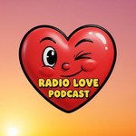 Logo of the podcast Radio Love Podcast Podcast Radio Love Podcast