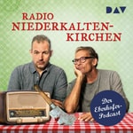 Logo of the podcast Radio Niederkaltenkirchen – Der Eberhofer-Podcast Podcast Radio Niederkaltenkirchen – Der Eberhofer-Podcast