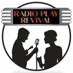 Logo of the podcast Radio Play Revival Podcast Radio Play Revival