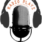 Logo of the podcast Radio Plays Podcast Radio Plays