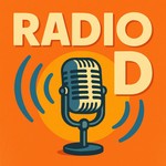 Logo of the podcast Radio'D Podcast Radio'D