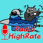 Logo of the podcast RadioHighRate|ラジオハイレート Podcast RadioHighRate|ラジオハイレート