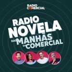 Logo of the podcast Radionovela das Manhãs da Comercial Podcast Radionovela das Manhãs da Comercial