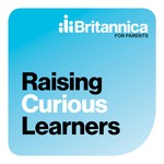Raising Curious Learners Podcast Raising Curious Learners