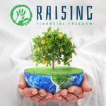 Raising Financial Freedom Podcast Raising Financial Freedom