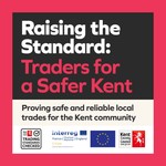 Podcast Raising the Standard: Traders for a safer Kent