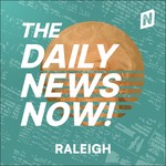 Logo of the podcast Raleigh News Today | 2 Min News | The Daily News Now! Podcast Raleigh News Today | 2 Min News | The Daily News Now!