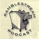 Logo of the podcast Ramblestream Podcast Podcast Ramblestream Podcast