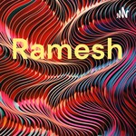 Logo of the podcast Ramesh Podcast Ramesh