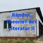 Ränder. Theorien der Literatur II. Gespräche Ränder. Theorien der Literatur II. Gespräche