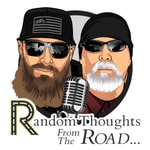 Logo of the podcast Random Thoughts From The Road Podcast Random Thoughts From The Road