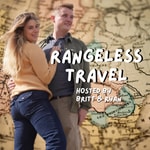 Logo of the podcast Rangeless Travel Podcast Podcast Rangeless Travel Podcast