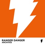 Podcast Ranger Danger: Archives