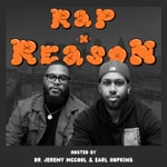 Podcast Rap & Reason