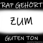 Logo of the podcast Rap gehört zum guten Ton Podcast Rap gehört zum guten Ton