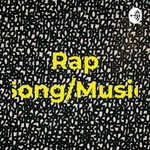 Logo of the podcast Rap Song/Music Podcast Rap Song/Music