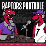 Raptors Podtable Podcast Podcast Raptors Podtable Podcast