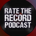 Logo of the podcast Rate The Record Podcast Podcast Rate The Record Podcast