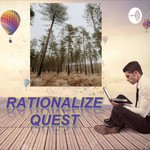 Logo of the podcast Rationalise Quest Podcast Rationalise Quest