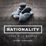 Logo of the podcast Rationality: From AI to Zombies Podcast Rationality: From AI to Zombies