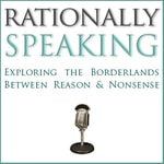 Rationally Speaking Podcast Rationally Speaking Podcast