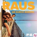 RAUS - Ab durch Europa! Podcast RAUS - Ab durch Europa!