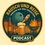 Logo of the podcast Rausch und Reise Therapie auf dem Todesstern Podcast Rausch und Reise Therapie auf dem Todesstern