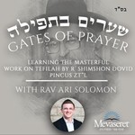 Logo of the podcast Rav Ariβs Tefillah Shiur- Gates Of Prayer Podcast Rav Ariβs Tefillah Shiur- Gates Of Prayer