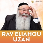 Logo of the podcast Rav Eliahou UZAN Podcast Rav Eliahou UZAN