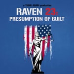 Logo of the podcast Raven 23: Presumption of Guilt Podcast Raven 23: Presumption of Guilt
