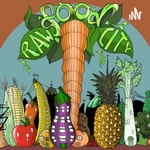 Logo of the podcast Raw Food City Podcast Raw Food City