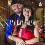 Logo of the podcast Ray Ray Salsa Podcast Ray Ray Salsa