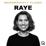 Logo of the podcast RAYE - Biography Flash Podcast RAYE - Biography Flash