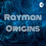Logo of the podcast Rayman Origins Podcast Rayman Origins