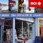 Logo of the podcast RCI | Español : Canadá : Una evocación de lugares Podcast RCI | Español : Canadá : Una evocación de lugares