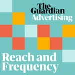 Logo of the podcast Reach and Frequency Podcast Reach and Frequency