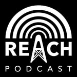 Logo of the podcast REACH Podcast REACH