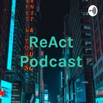Logo of the podcast ReAct Podcast Podcast ReAct Podcast