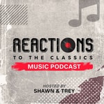 Logo of the podcast Reactions To The Classics Music Podcast Podcast Reactions To The Classics Music Podcast