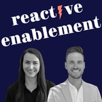 Logo of the podcast Reactive Enablement Podcast Reactive Enablement