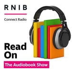Read On - The Audiobook Show from RNIB Read On - The Audiobook Show from RNIB