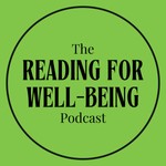 Reading for Well-Being with Dr. Pozzulo Podcast Reading for Well-Being with Dr. Pozzulo