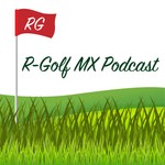 Logo of the podcast Ready Golf MX Podcast Podcast Ready Golf MX Podcast