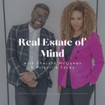 Real Estate of Mind Podcast Real Estate of Mind