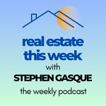 Podcast Real Estate This Week